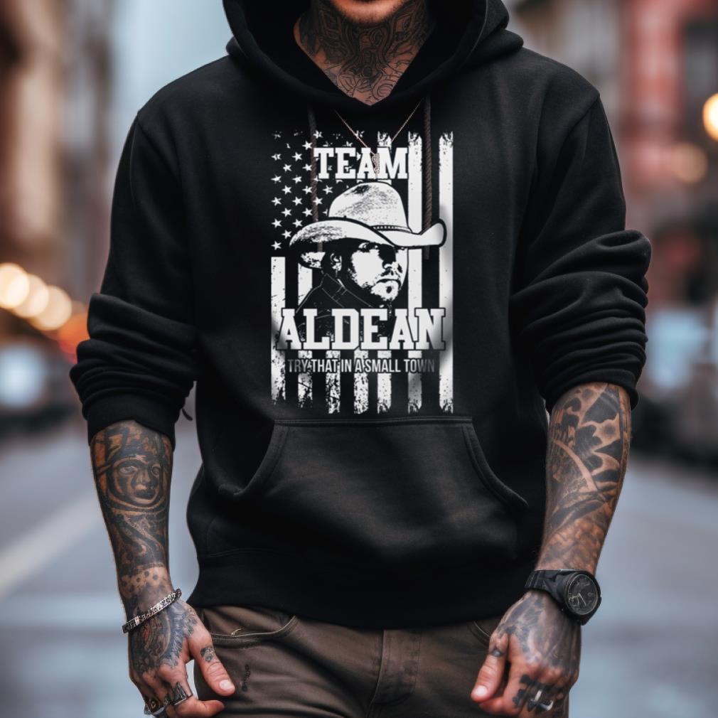 Jason Aldean Try That In A Small Town Usa Flag T Shirt Jason Aldean Try That In A Small Town Usa Flag T Shirt