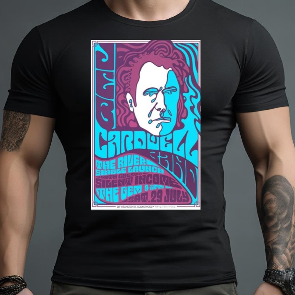 Jeb Cardwell July 29, 2023 The River Single Launch With Guests Sigent Income The Gem Poster Shirt