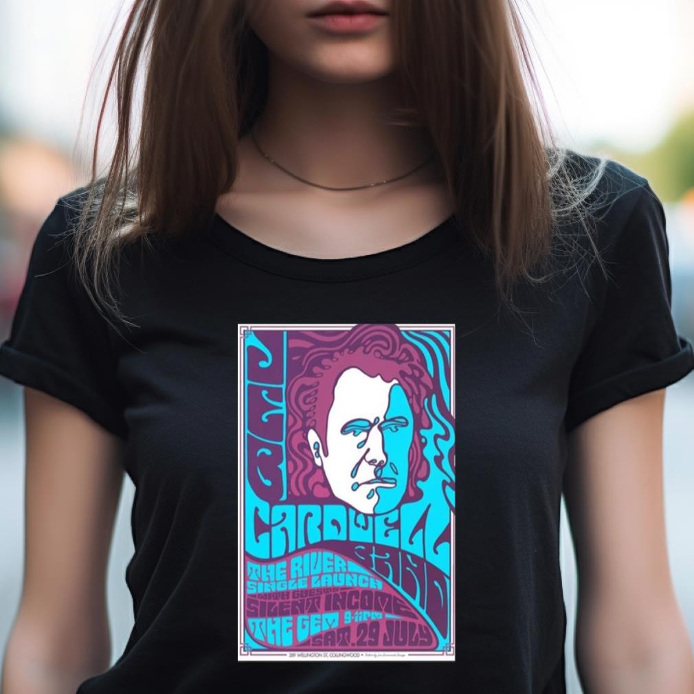 Jeb Cardwell July 29, 2023 The River Single Launch With Guests Sigent Income The Gem Poster Shirt Jeb Cardwell July 29, 2023 The River Single Launch With Guests Sigent Income The Gem Poster Shirt