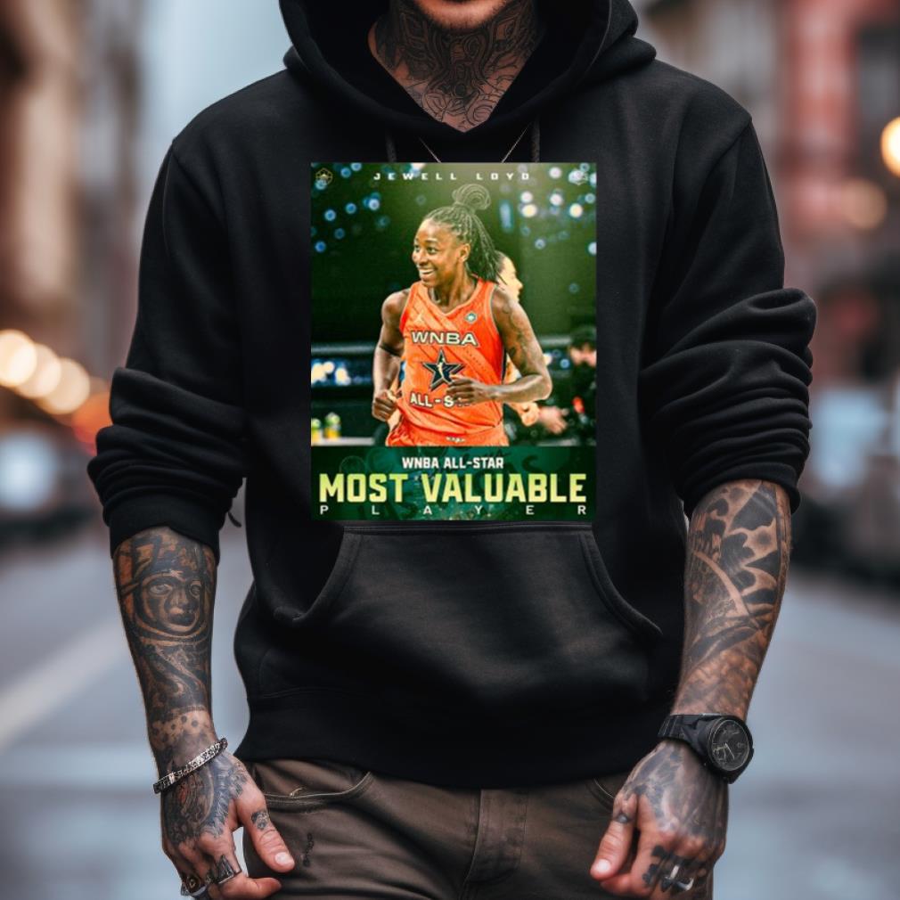 Jewell Loyd 2023 Wnba All Star Mvp Best Of The Best Shirt Jewell Loyd 2023 Wnba All Star Mvp Best Of The Best Shirt