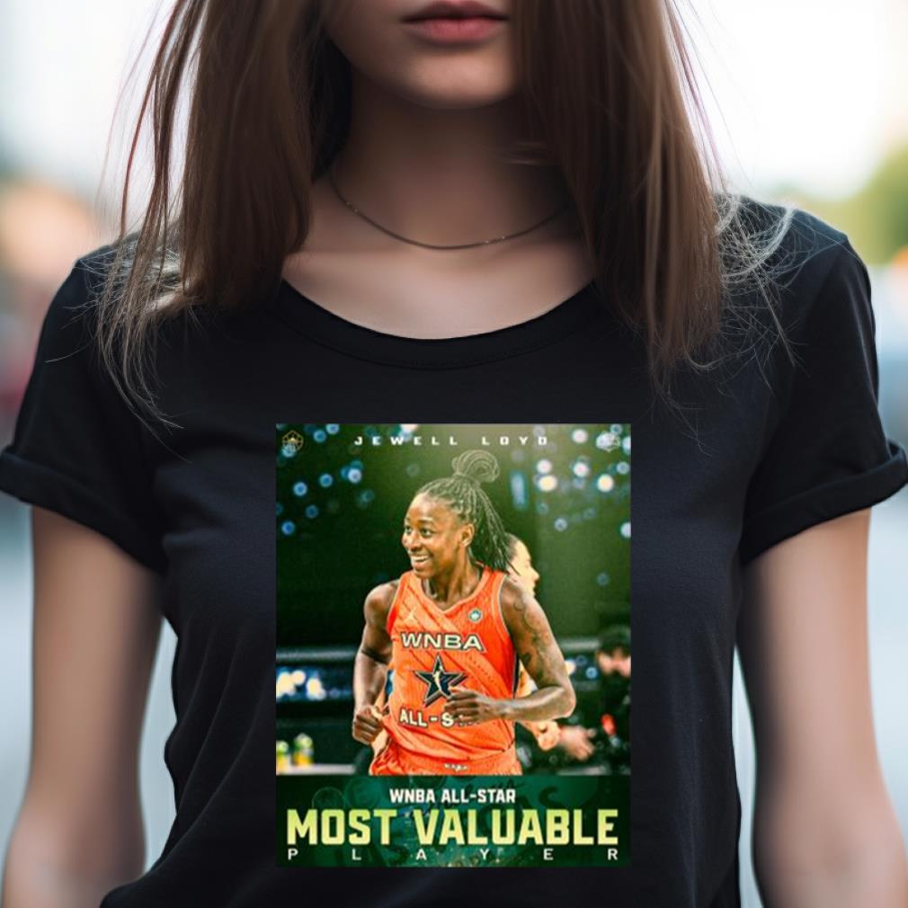 Jewell Loyd 2023 Wnba All Star Mvp Best Of The Best Shirt Jewell Loyd 2023 Wnba All Star Mvp Best Of The Best Shirt