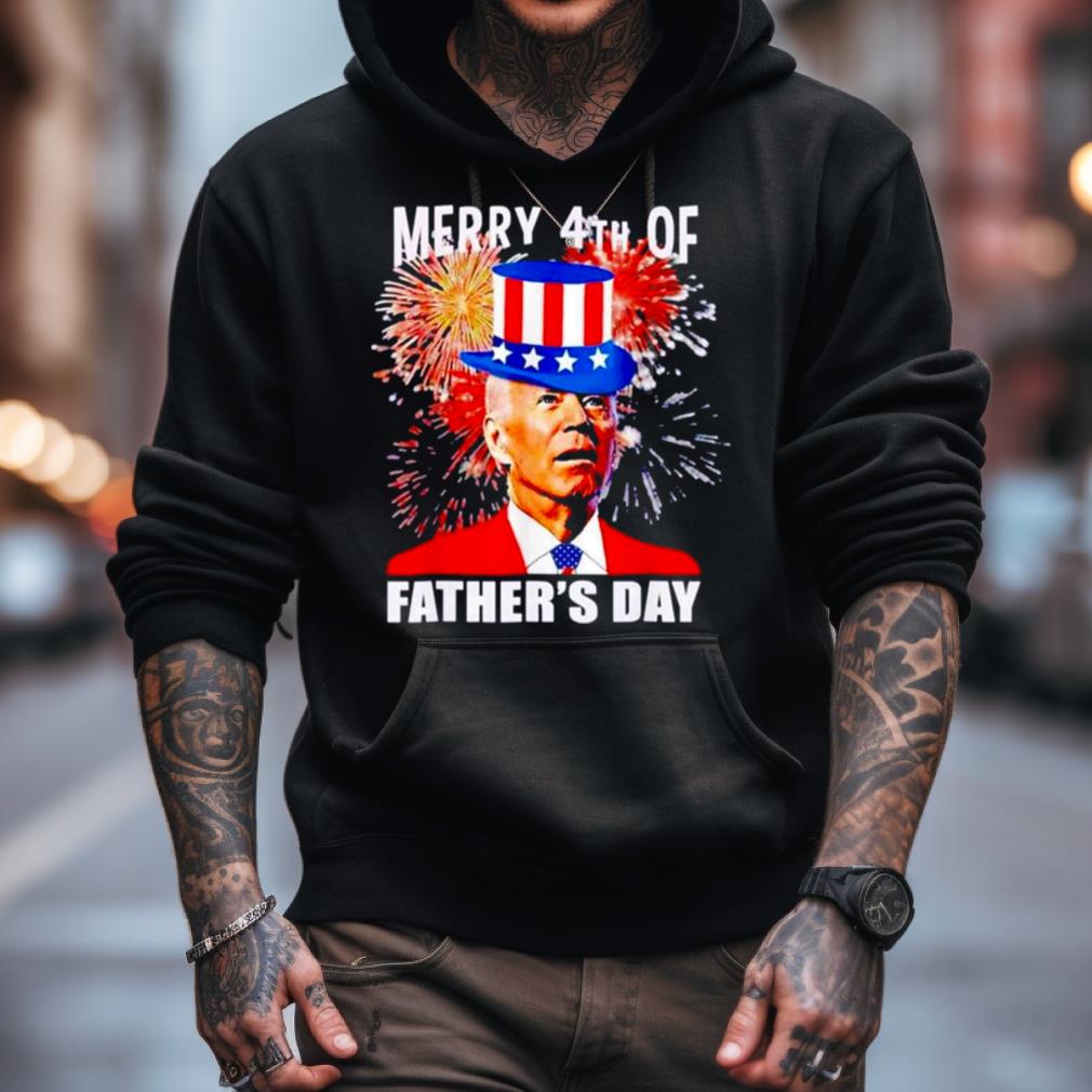 Joe Biden Merry 4Th Of Father'S Day Firework Shirt Joe Biden Merry 4Th Of Father'S Day Firework Shirt
