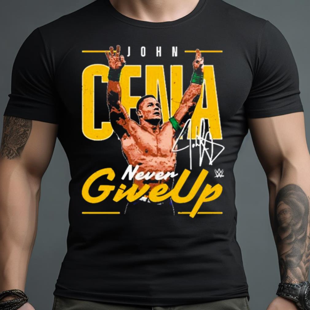 John Cena 500 Level Never Give Up Shirt