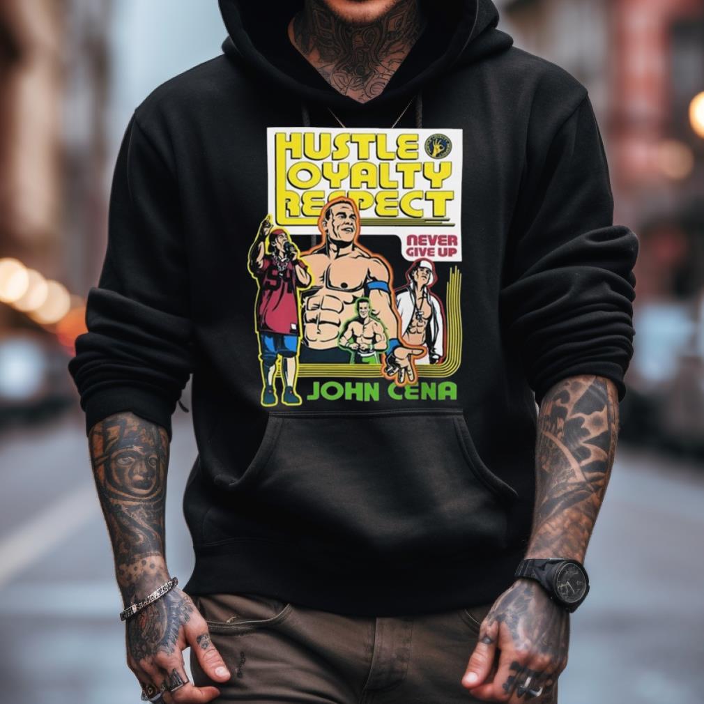 John Cena Hustle Loyalty Respect Wwe Merchandise Shirt John Cena Hustle Loyalty Respect Wwe Merchandise Shirt