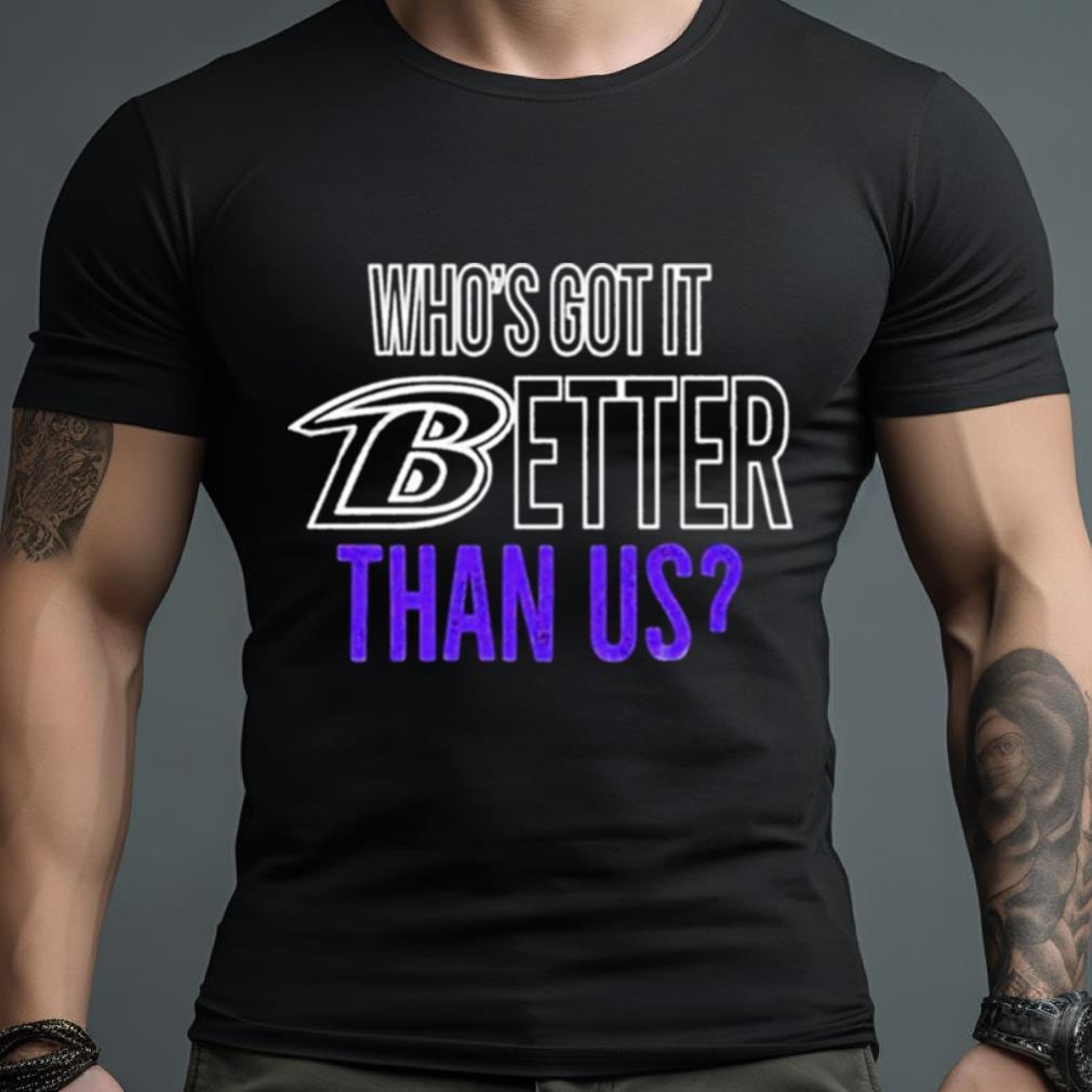 John Harbaugh Who’S Got It Better Than Us Shirt