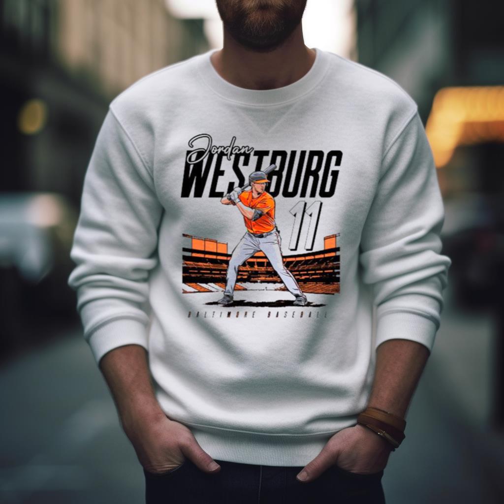 Jordan Westburg Baltimore Baseball Mlbpa Shirt