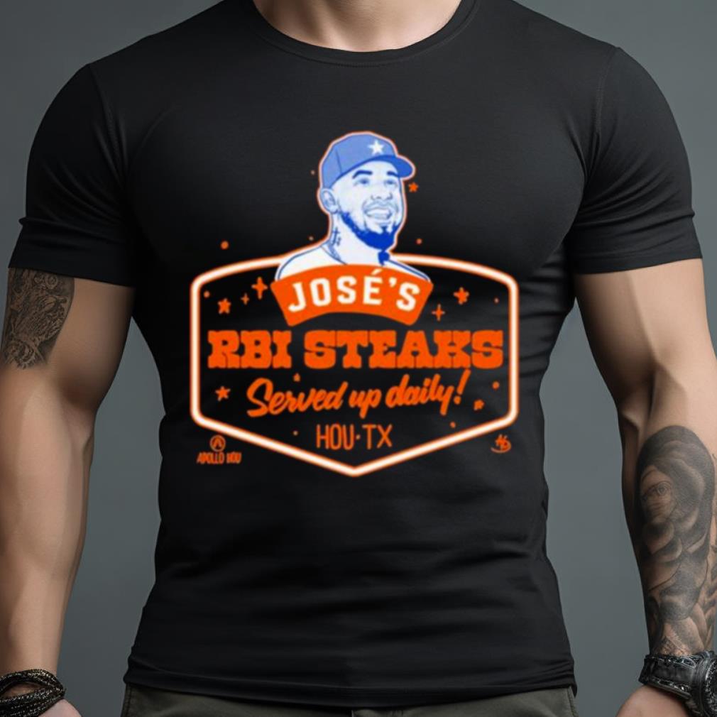 Jose’S Rbi Steaks Served Up Daily Shirt