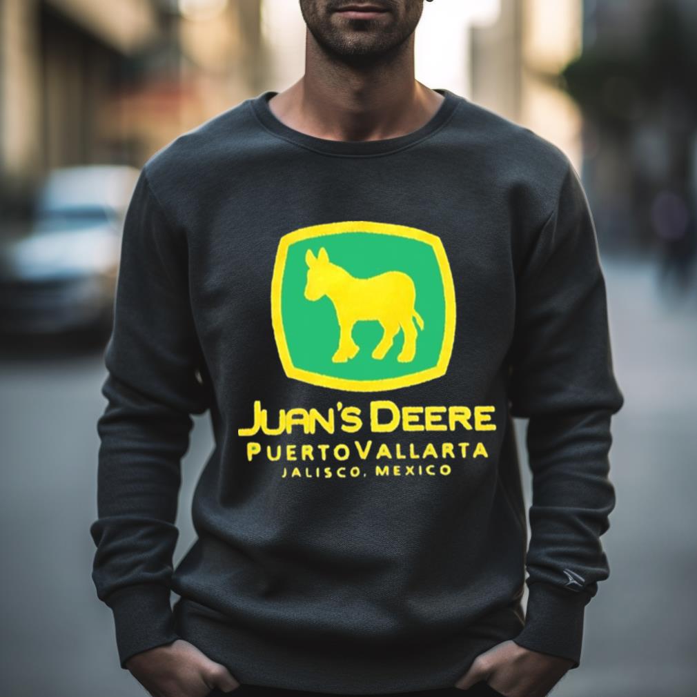 Juan’S Deere Puerto Vallarta Jalisco Mexico Shirt