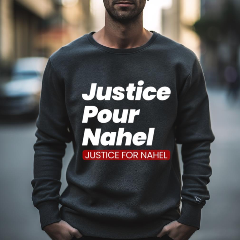 Justice For Nahel 27 Al Justice Pour Nahel Shirt