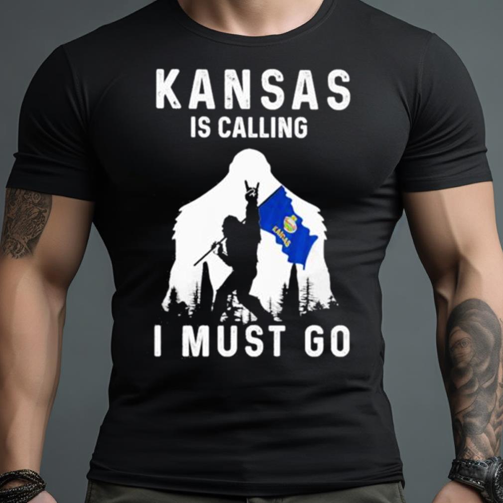 Kansas Is Calling I Must Go Bigfoot Flag Shirt