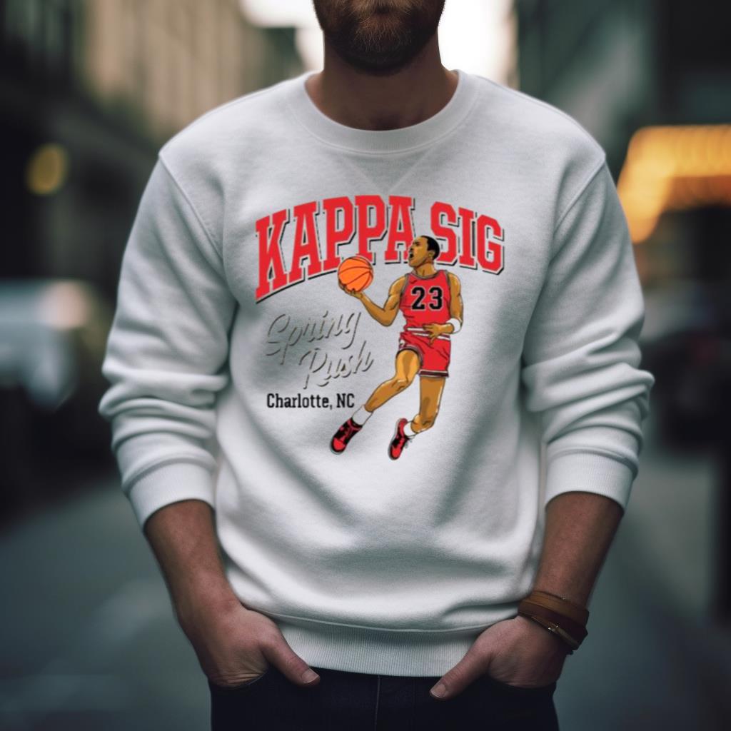 Kappa Sig 23 Spring Rush Charlotte Nc Shirt