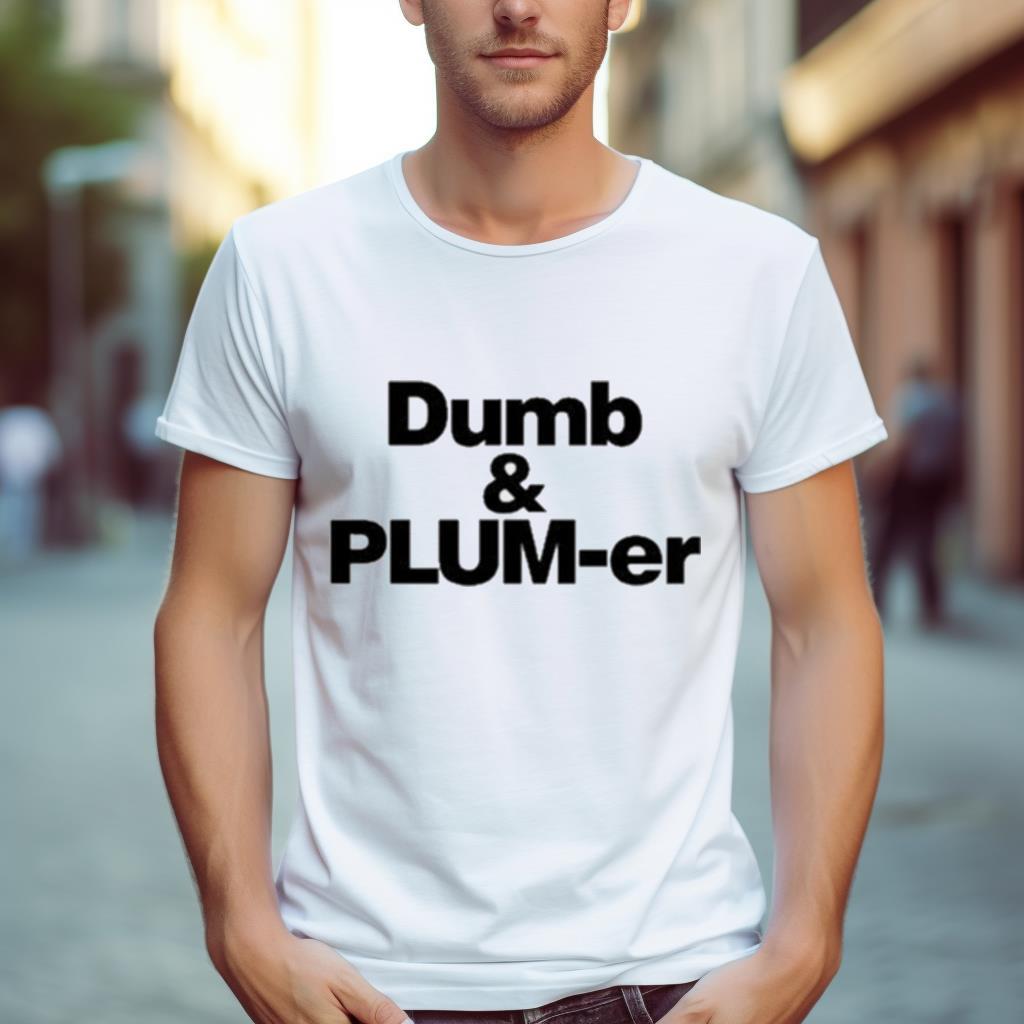 Kelsey Plum Dumb And Plumb Er Shirt