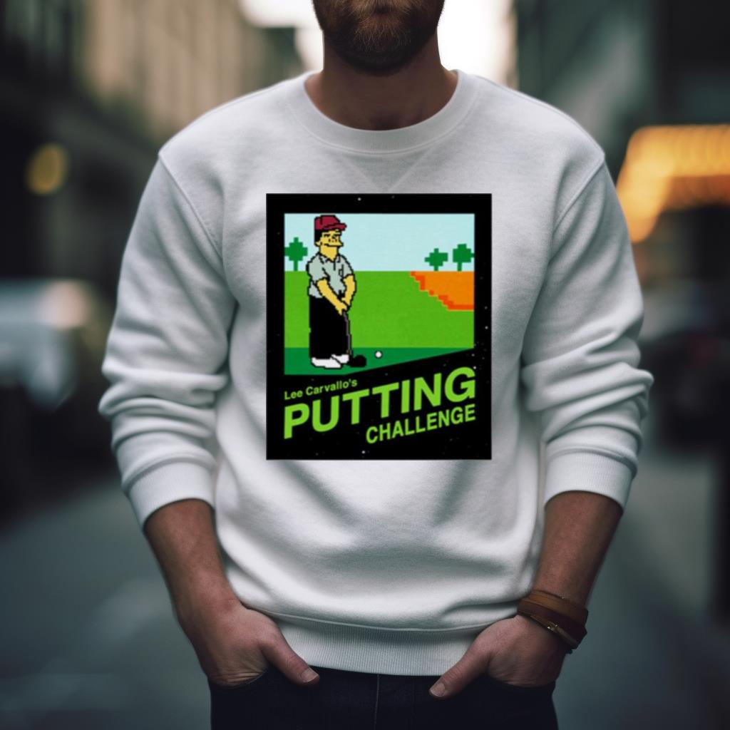 Lee Carvallo’S Putting Challenge Shirt