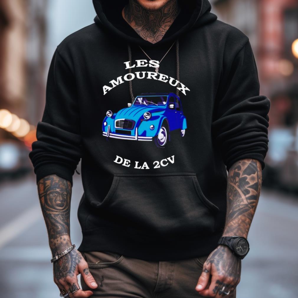 Les Amoureux Dela 2Cv Shirt Les Amoureux Dela 2Cv Shirt