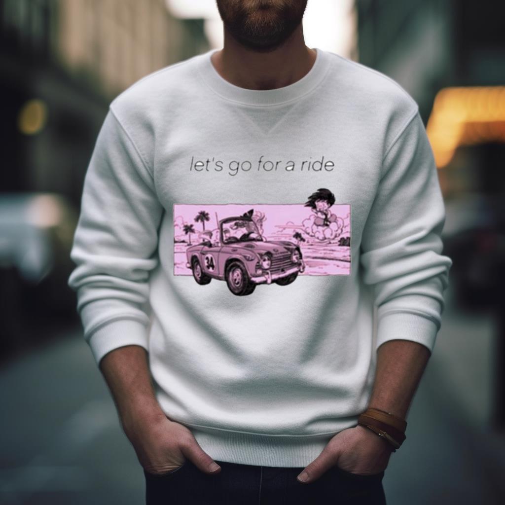 Let’S Go For A Ride Songoku Anime Shirt