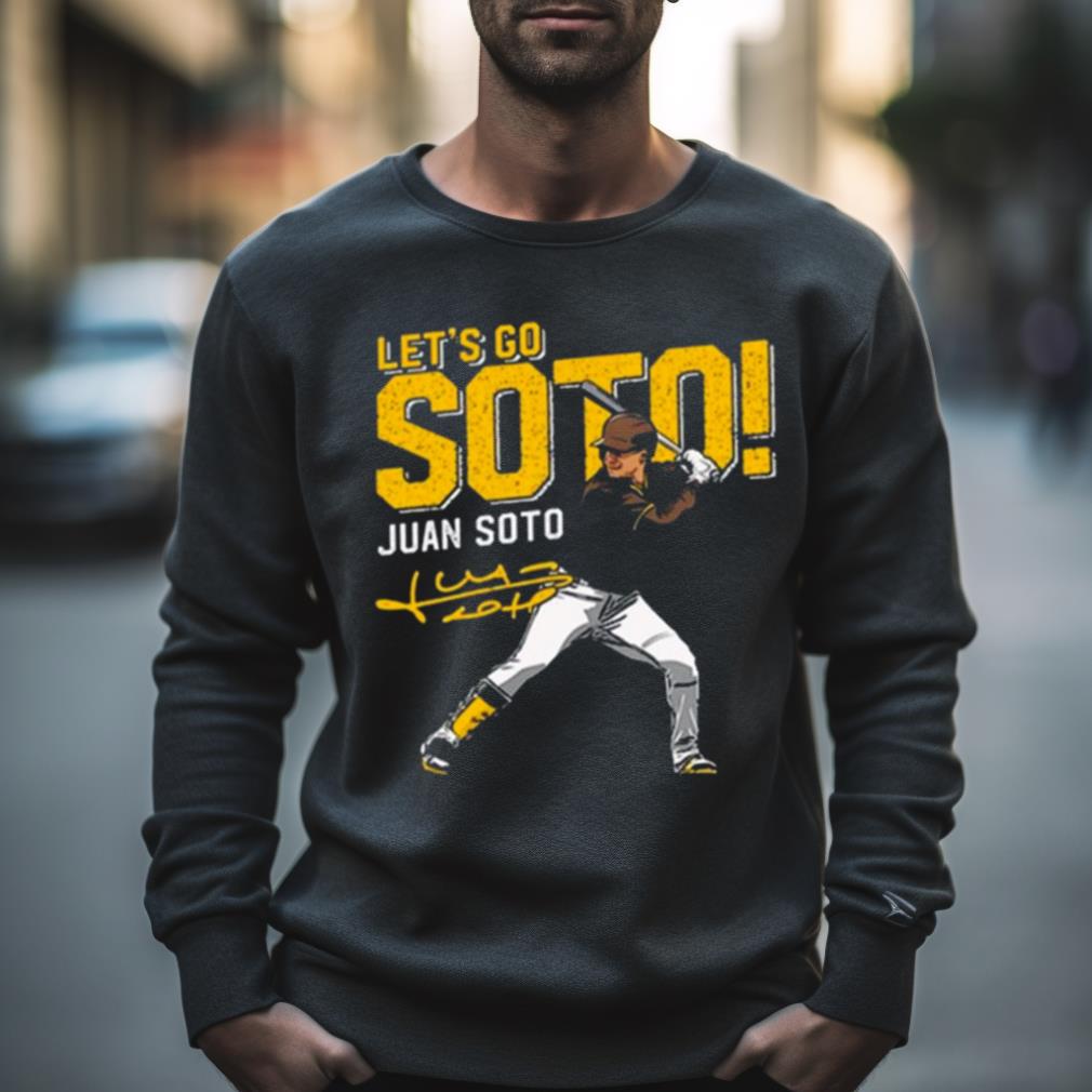 Let'S Go Juan Soto Signature Photo Design T Shirt - Hersmiles