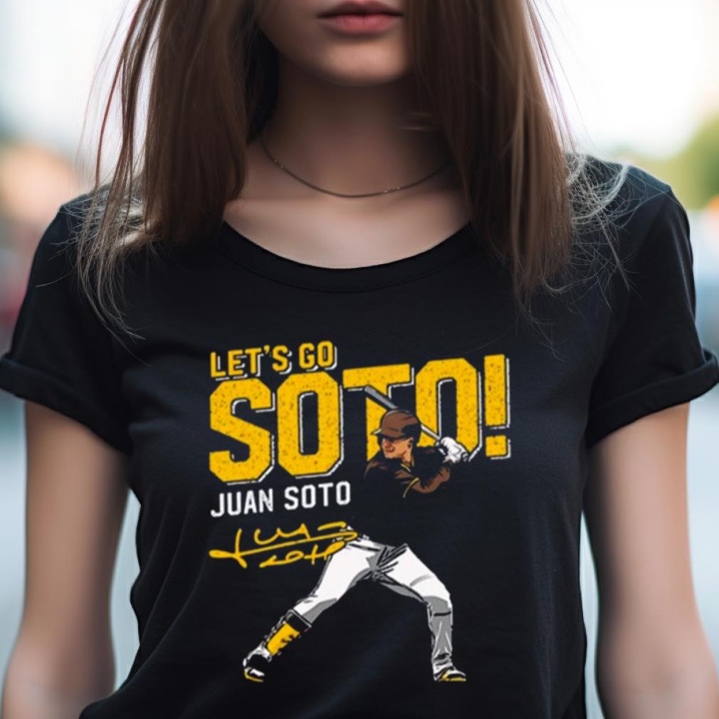 Let's go Juan Soto signature shirt, hoodie, sweater, long sleeve