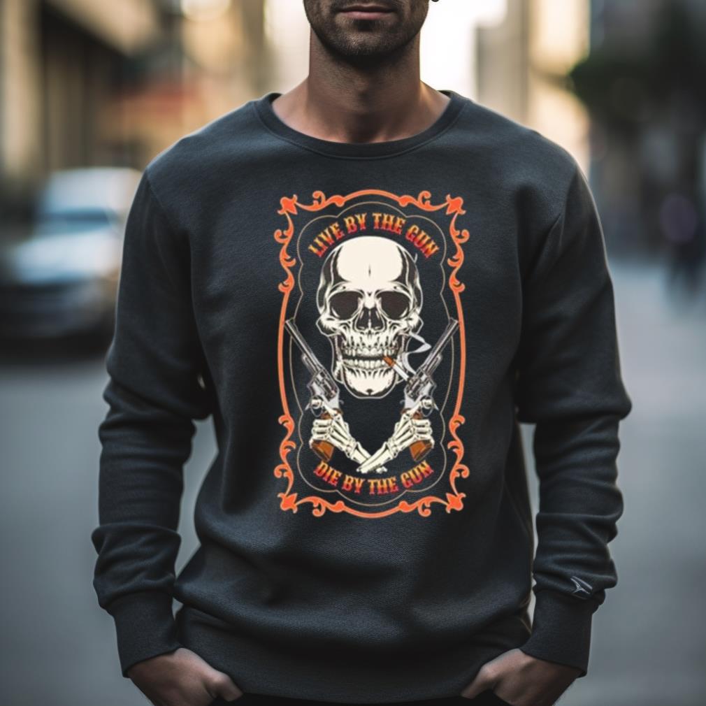 Live By The Gun Die By The Gun Halloween 2023 T Shirt