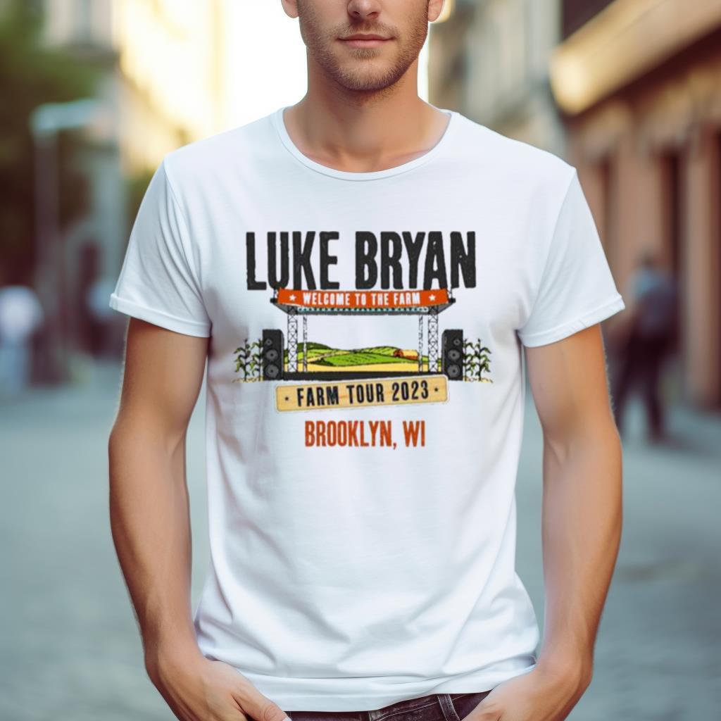 Luke Bryan Farm Tour 2023 Brooklyn Wi Shirt
