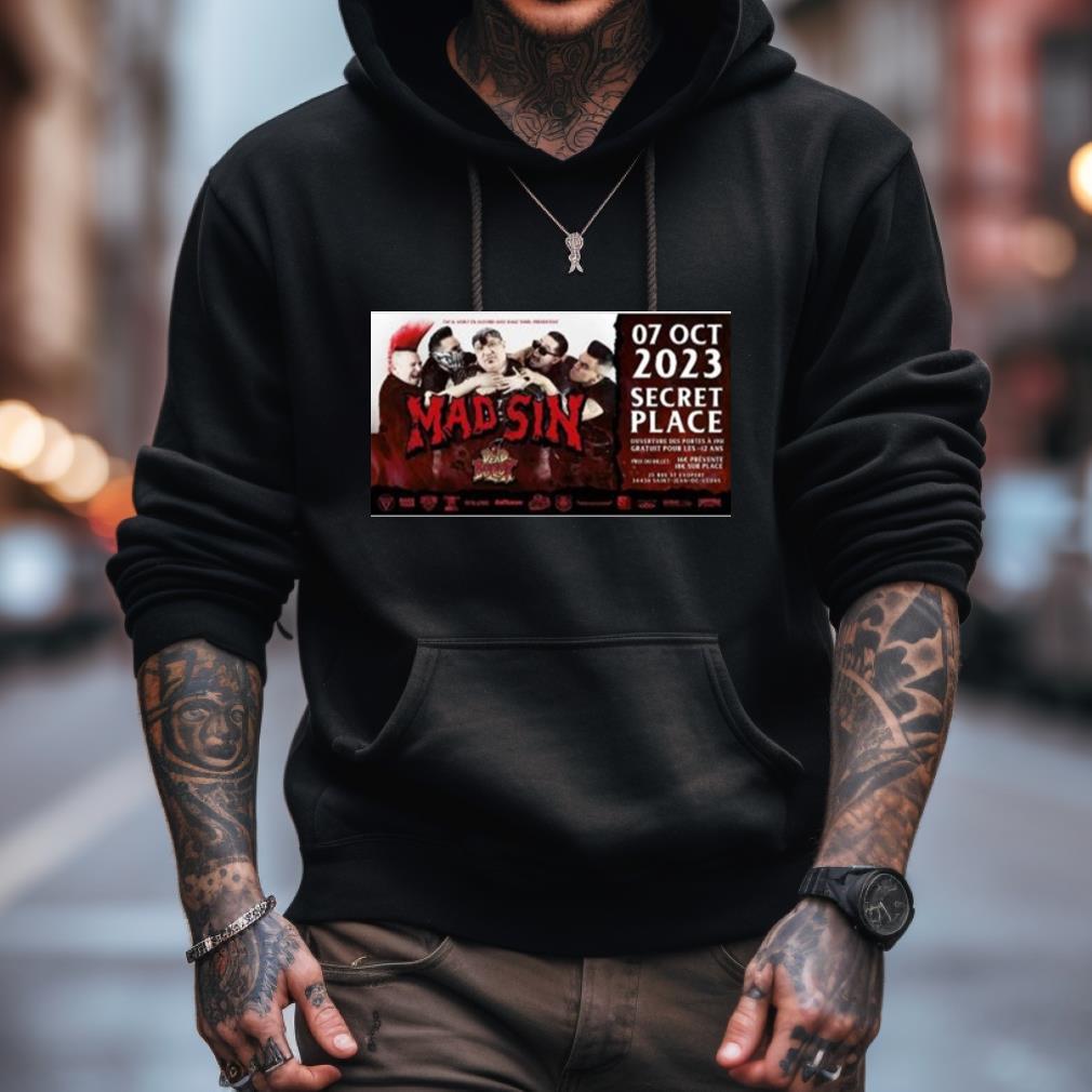 Mad Sin Dead Bollox Secret Place 2023 Shirt Mad Sin Dead Bollox Secret Place 2023 Shirt