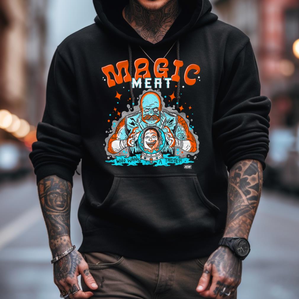 Magic Meat Who Wants A Taste Shirt Magic Meat Who Wants A Taste Shirt