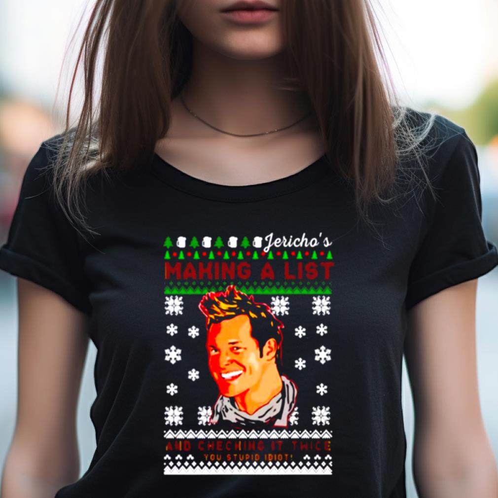 Making A List And Checking It Twice Christmas Chris Jericho Shirt Making A List And Checking It Twice Christmas Chris Jericho Shirt