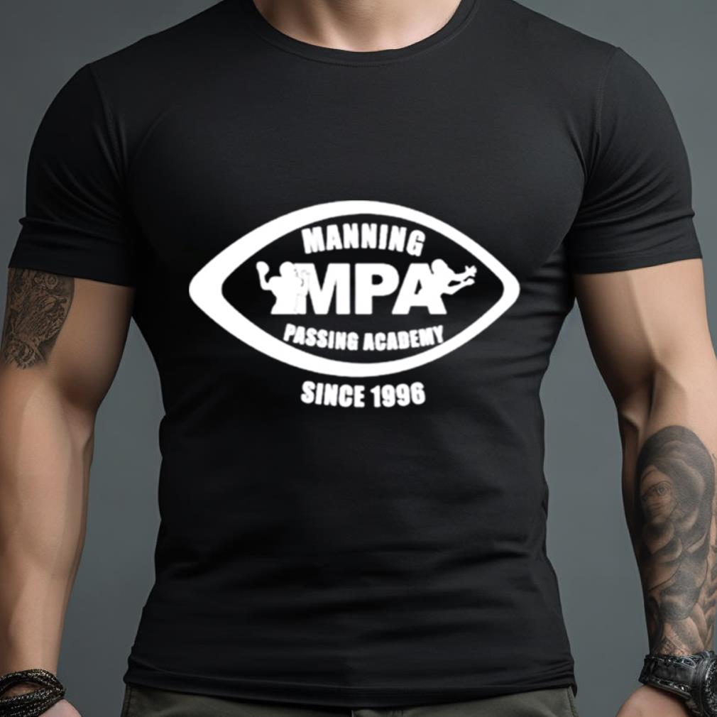 Manning Mpa Passacademy Since 1996 Shirt