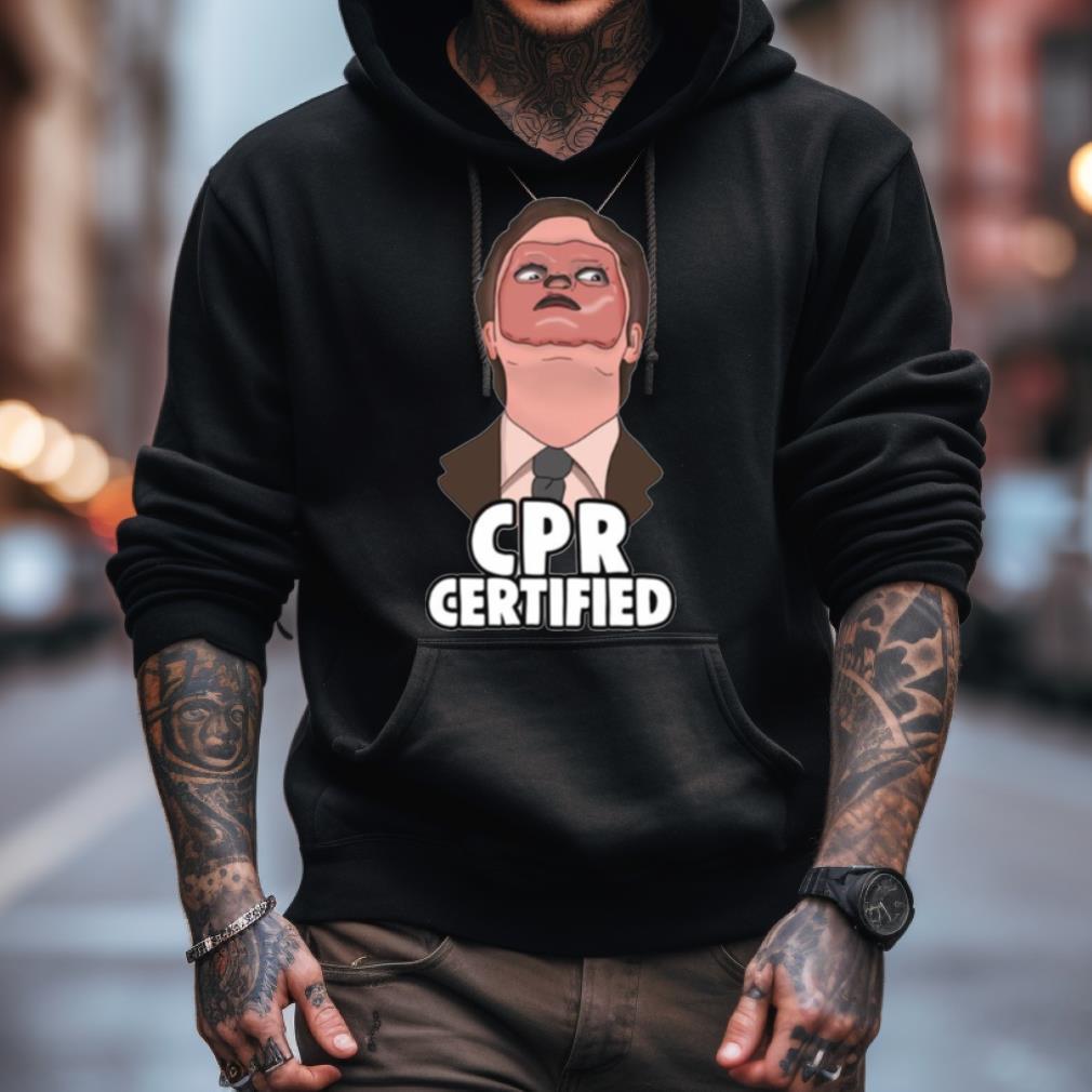 Memes Dwight Cpr Certified The Office Shirt Memes Dwight Cpr Certified The Office Shirt