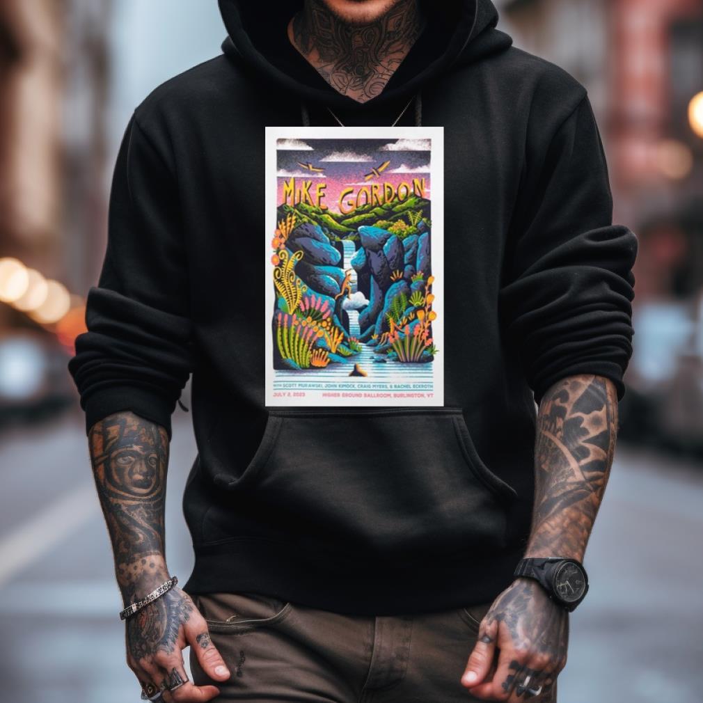 Mike Gordon July 2 2023 Burlington Vt Poster Shirt Mike Gordon July 2 2023 Burlington Vt Poster Shirt