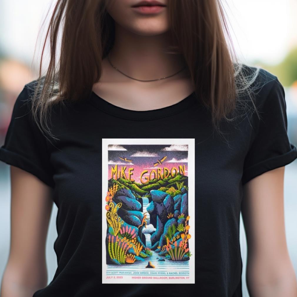 Mike Gordon July 2 2023 Burlington Vt Poster Shirt Mike Gordon July 2 2023 Burlington Vt Poster Shirt