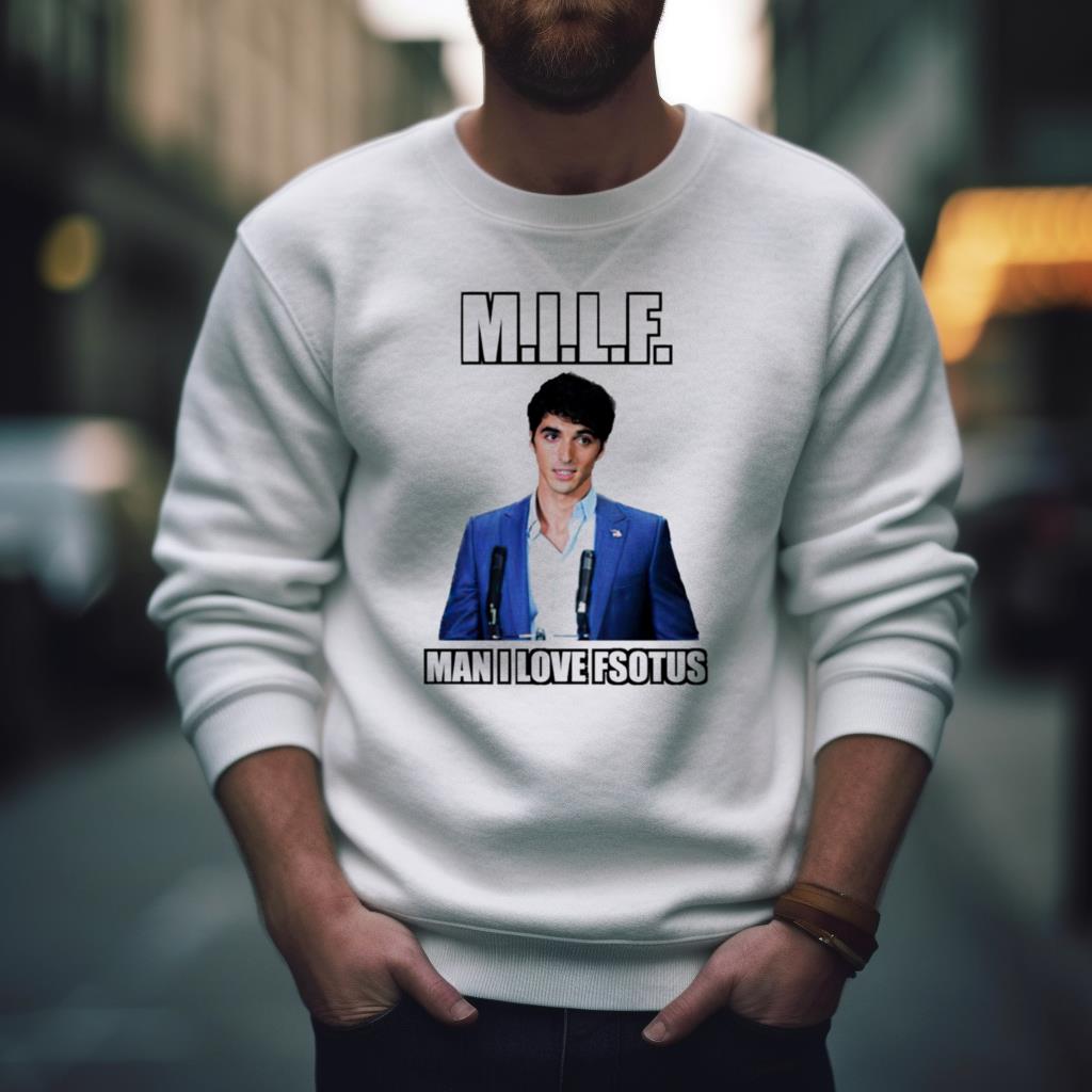 Milf Man I Love Fsotus Shirt