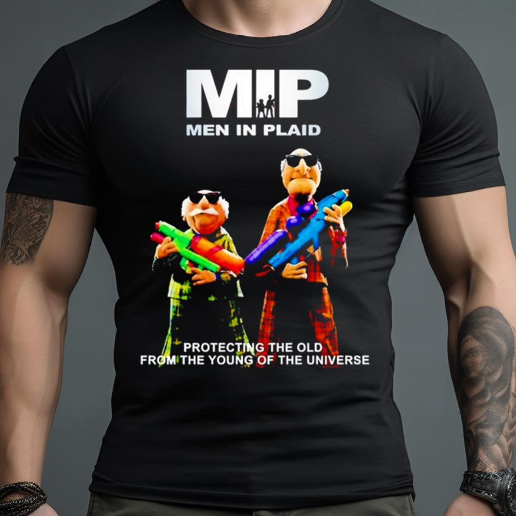 Mip Man In Plaid Protecting The Old From The Young Of The Universe Shirt