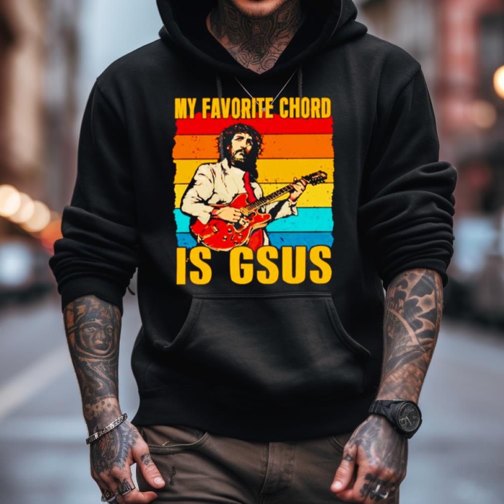 My Favorite Chord Is Gsus Jesus Playing Guitar Vintage Shirt My Favorite Chord Is Gsus Jesus Playing Guitar Vintage Shirt