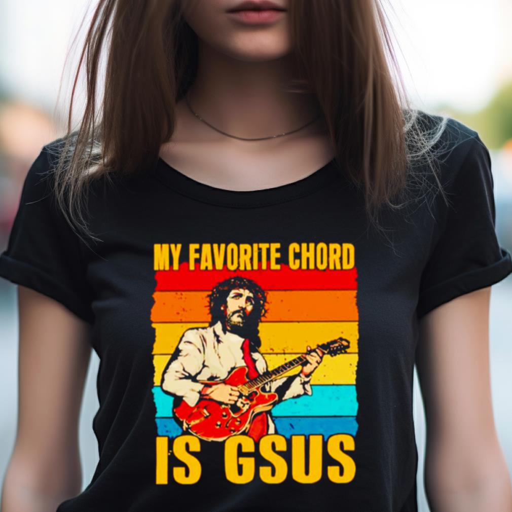 My Favorite Chord Is Gsus Jesus Playing Guitar Vintage Shirt My Favorite Chord Is Gsus Jesus Playing Guitar Vintage Shirt