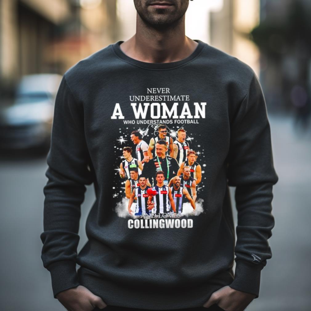 Never Underestimate A Woman Who Understands Football And Loves Collingwood Shirt