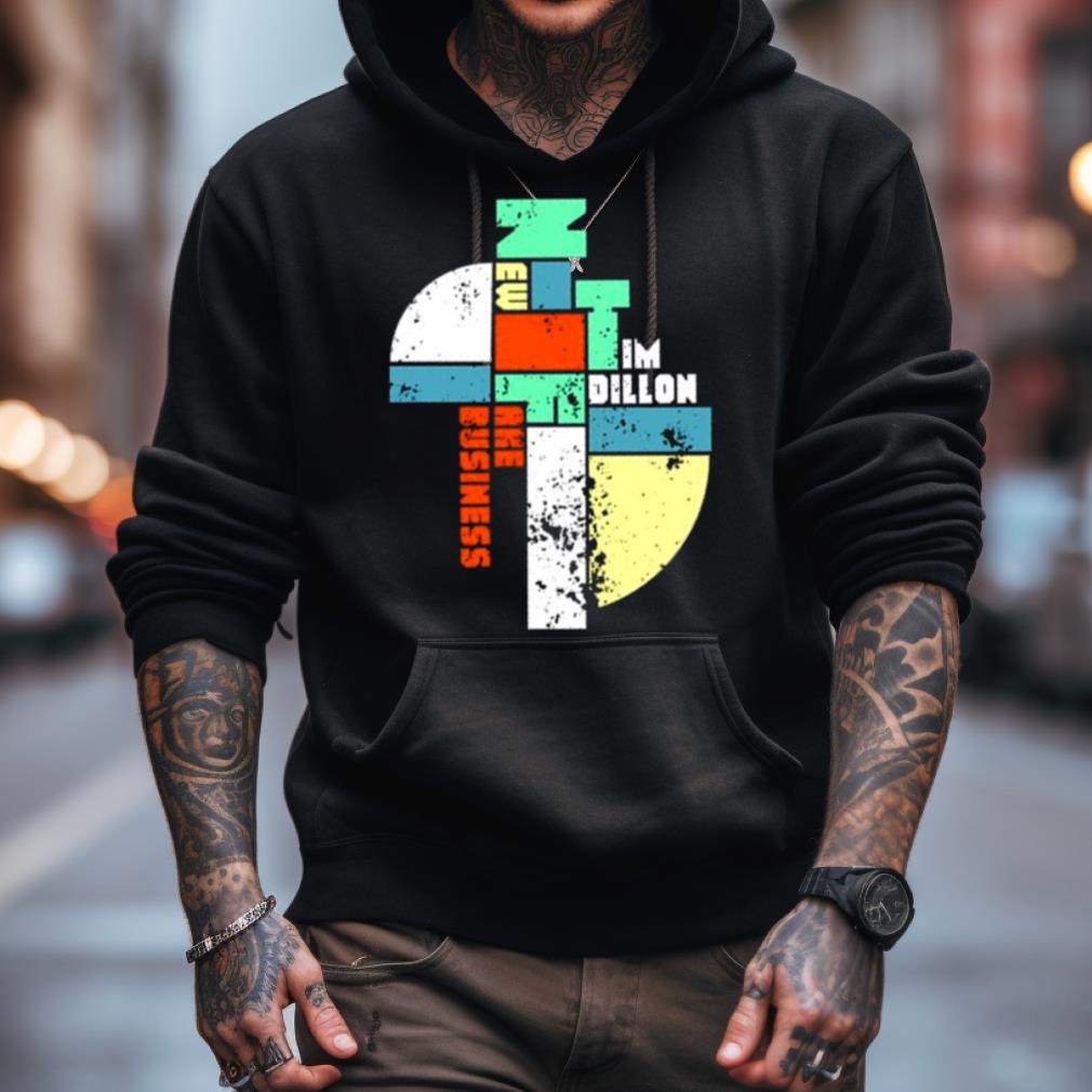New Fake Business Tim Dillon Shirt New Fake Business Tim Dillon Shirt
