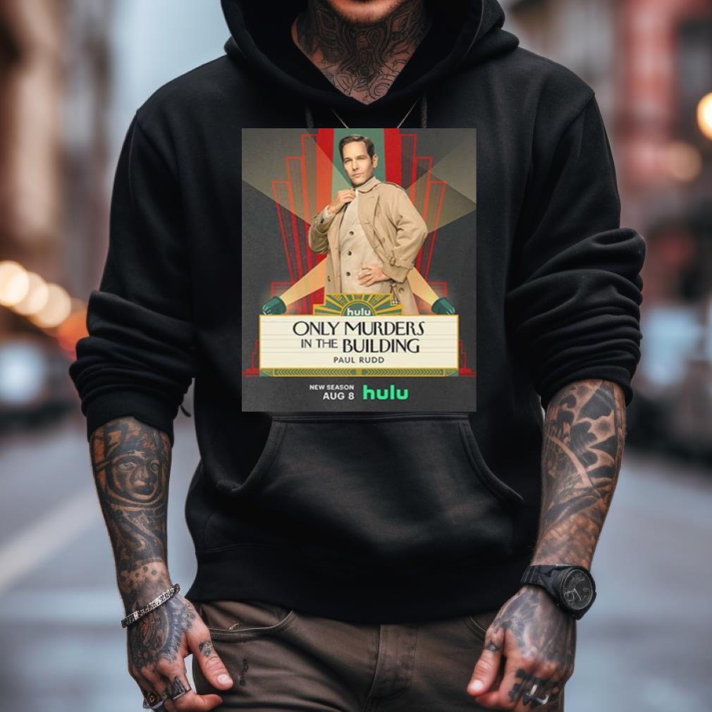 New Poster Movie Only Murders In The Building Paul Rudd T Shirt New Poster Movie Only Murders In The Building Paul Rudd T Shirt