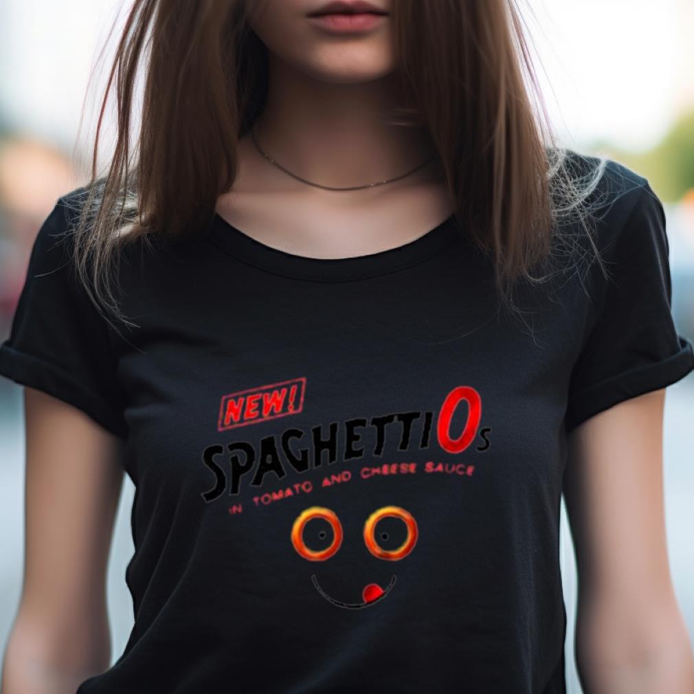 New Spaghettios In Tomato And Cheese Sauce Shirt New Spaghettios In Tomato And Cheese Sauce Shirt