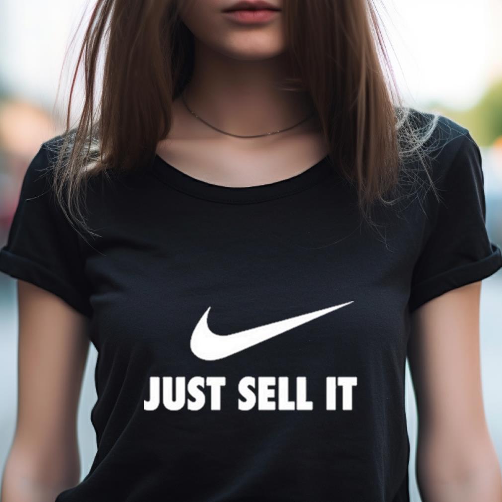 Nike Just Sell It Shirt Nike Just Sell It Shirt