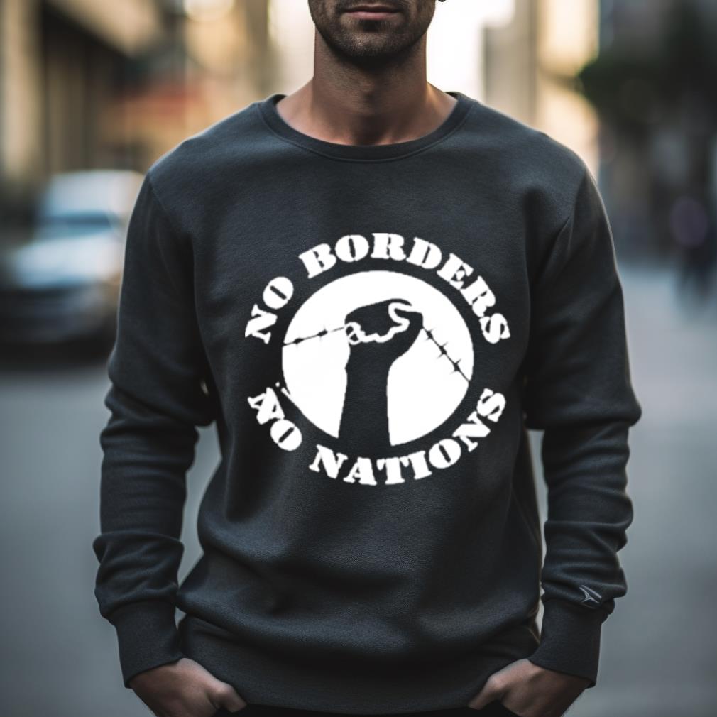 No Gods No Masters No Borders No Nations Shirt
