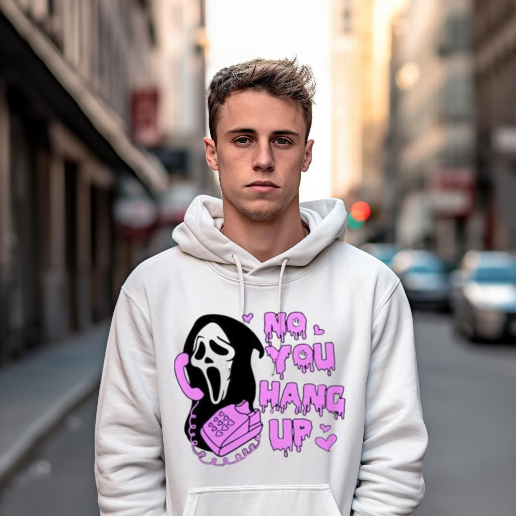 No You Hang Up Funny Ghostface Valentine And Halloween Halloween 2023 T Shirt No You Hang Up Funny Ghostface Valentine And Halloween Halloween 2023 T Shirt