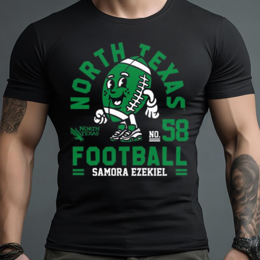 North Texas Mean Samora Ezekiel 2023 Ncaa Football Shirt