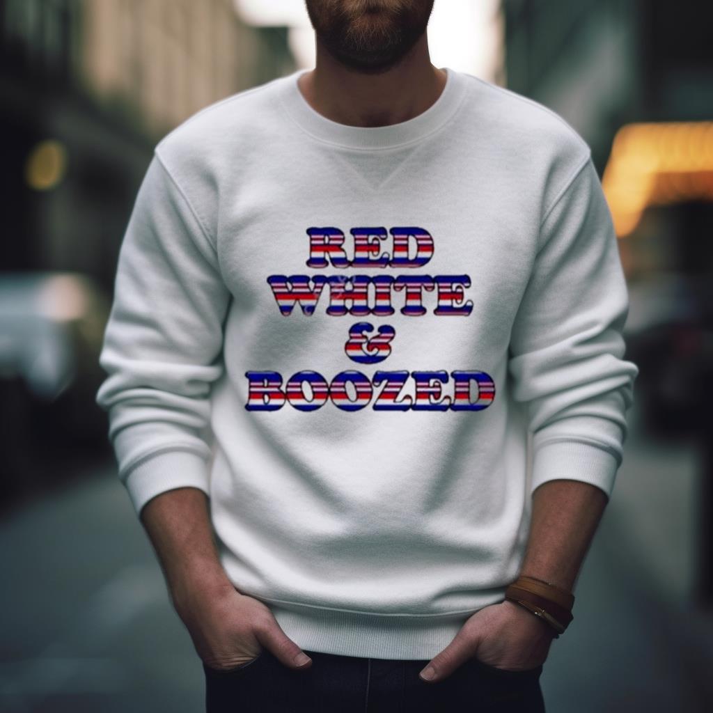 Official Red White And Boozed Shirt