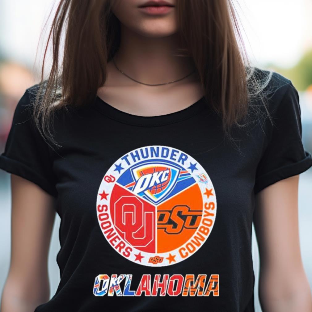 Oklahoma Sports Teams Thunder Cowboys And Sooners Shirt