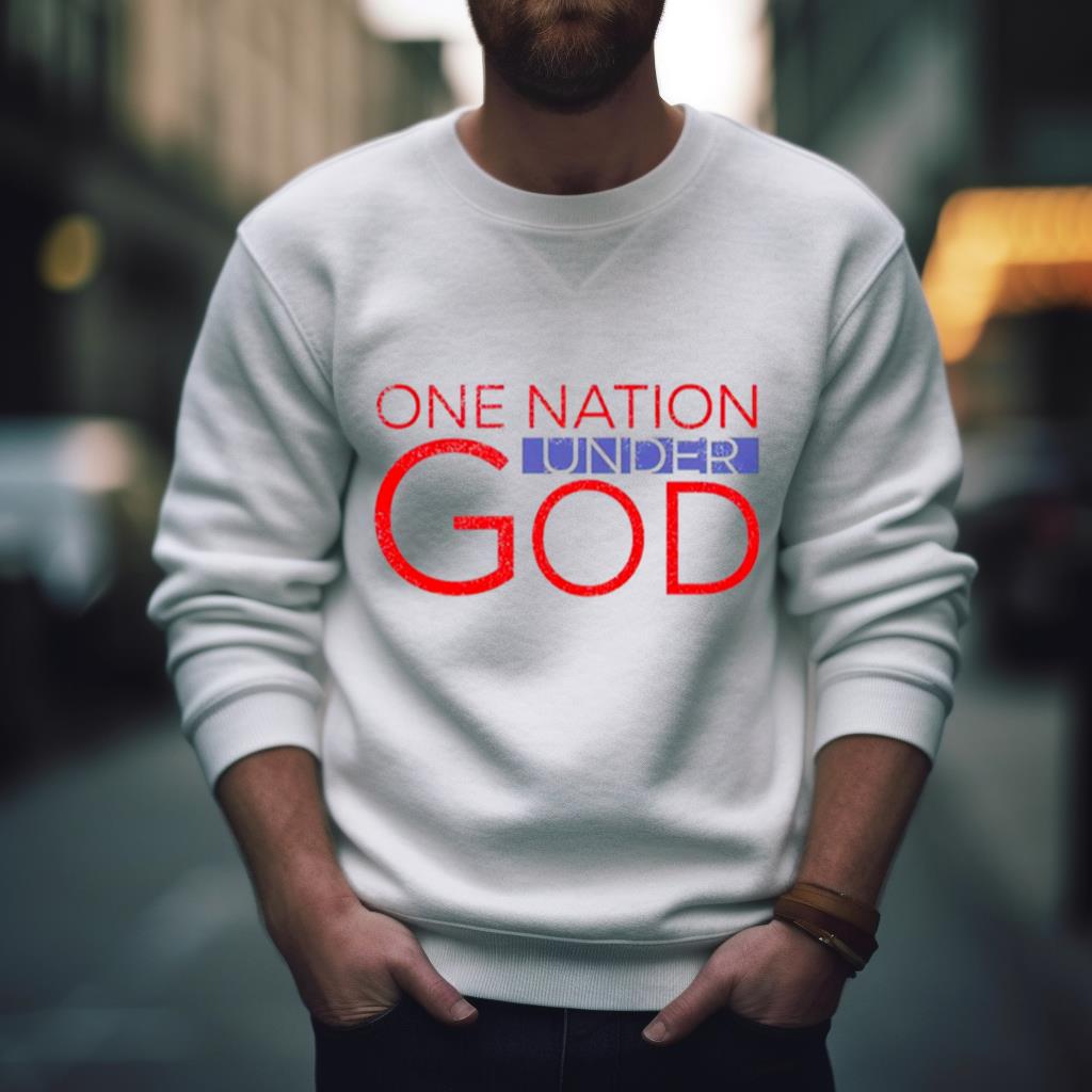 One Nation Under God T Shirt