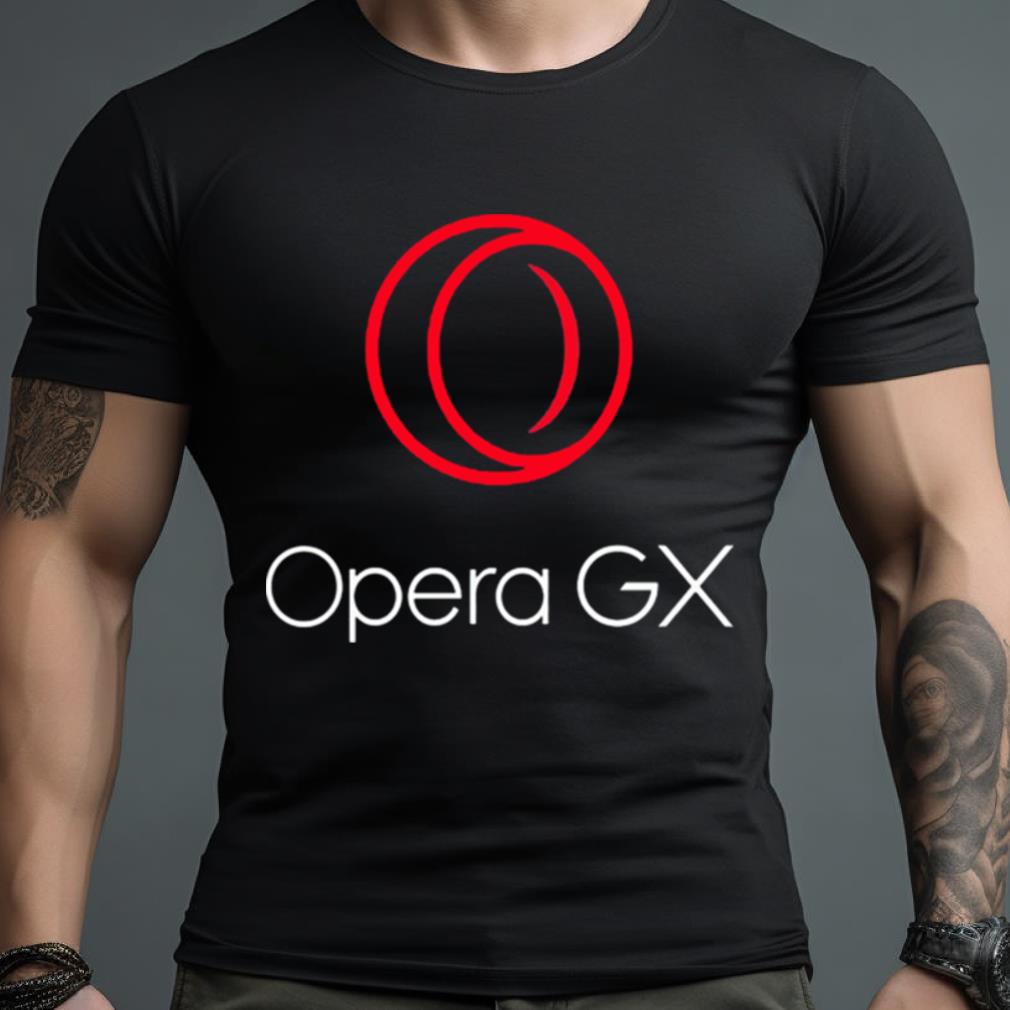Opera Gx Shirt