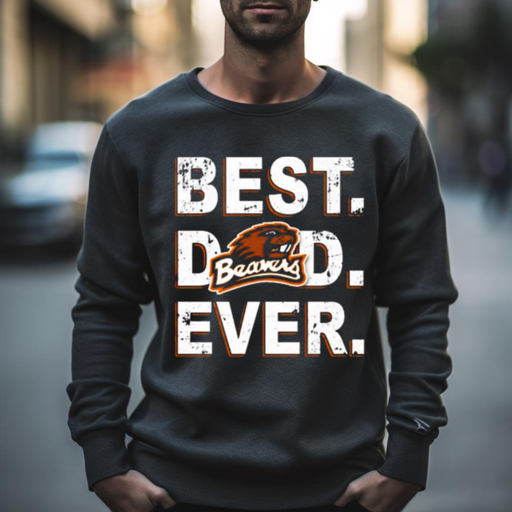 Oregon State Beavers Best Dad Ever Shirt