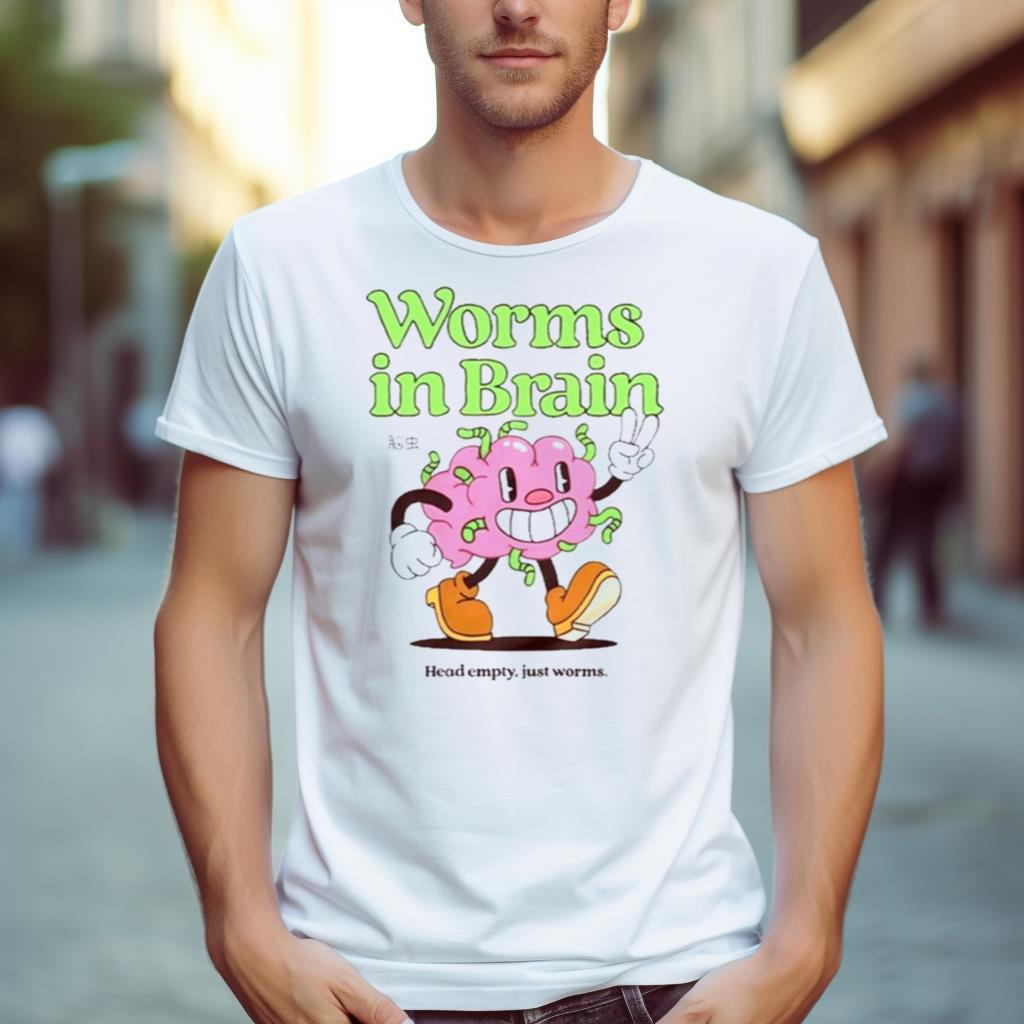 Pandershirts Worms In Brain Shirt