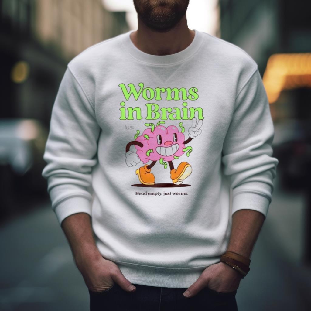 Pandershirts Worms In Brain Shirt