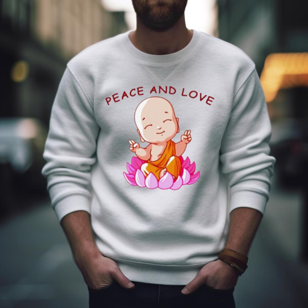 Peace And Love Buddha Shirt